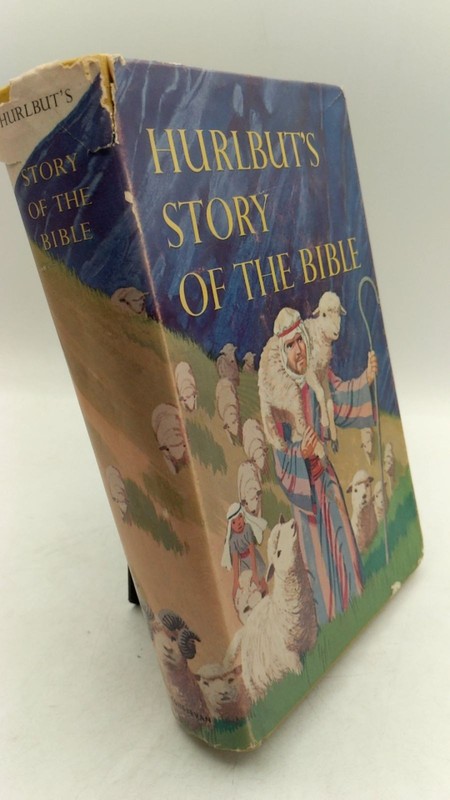 Hurlbut’s Story of the Bible Jesse Lyman Hurlbut, D.D. Hardcover Ninth Printi…