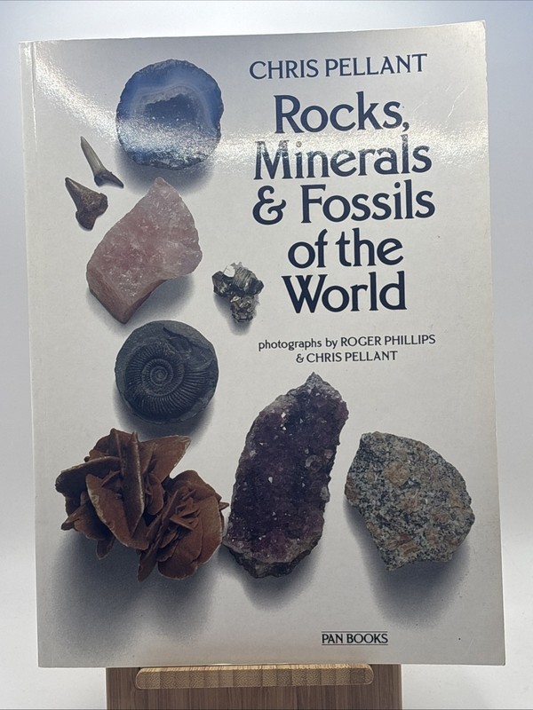 Rocks, Minerals & Fossils of the World, Roger Phillips
