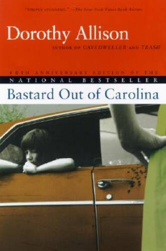 Bastard Out of Carolina – Paperback By Allison, Dorothy – VERY GOOD