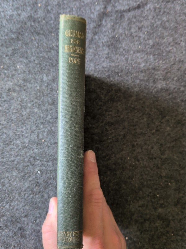 German for Beginners 1928 Paul Pope Henry Holt and Company Hardcover (E) gallery