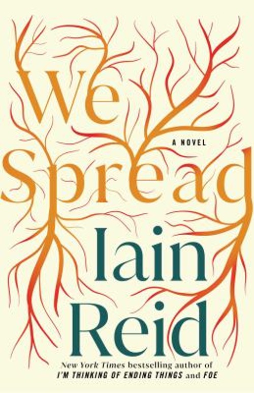 We Spread Hardcover Iain Reid
