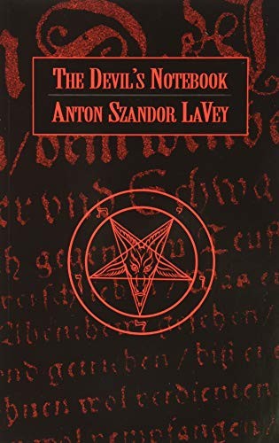 The Devil’s Notebook, Lavey, Anton