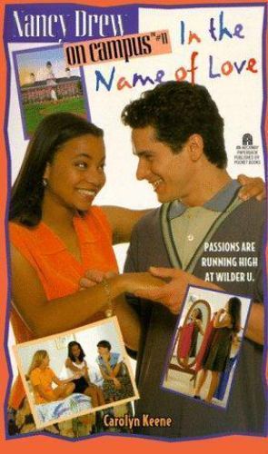 In the Name of Love; Nancy Drew on Campus #11 – paperback, Keene, 9780671527594