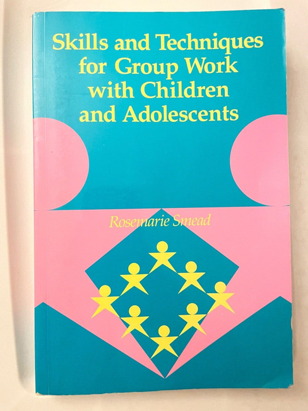 Skills and Techniques for Group Work With Children and Adolescents – GOOD