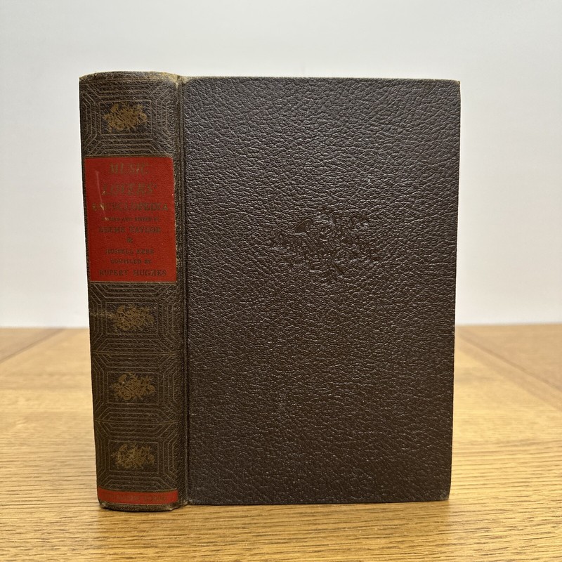 MUSIC LOVERS ENCYCLOPEDIA 1939 Rupert Hughes, Deems Taylor, Russell Kerr 1939