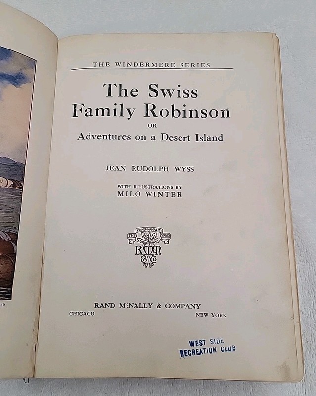 The Swiss Family Robinson Johann Rudolf Wyss Illustrations by Milo Winter 1922 gallery