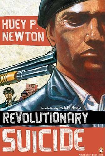 Revolutionary Suicide: (Penguin Classics Deluxe Edition) – Paperback – GOOD