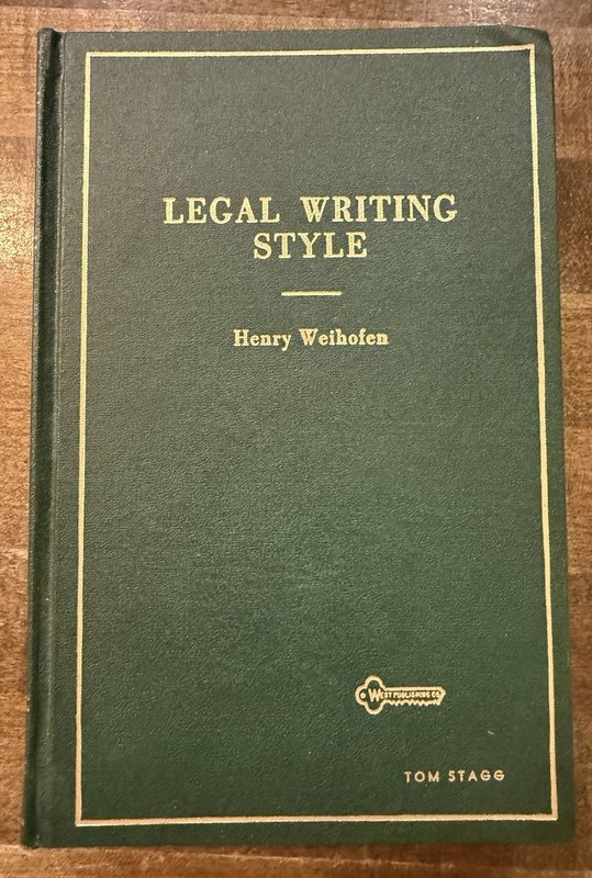 VG Vintage Book 1961 Legal Writing Style by Henry Weihofen West Publishing Co.