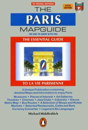 The Paris Mapguide – Map By Middleditch, Michael – GOOD