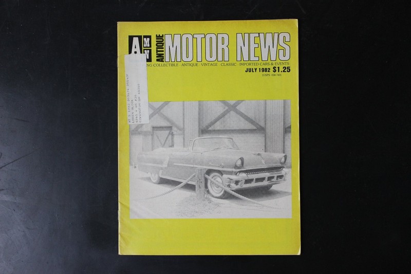 AM Antique Motor News July 1982 Magazine Classic Cars Collectible Vintage