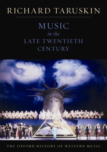 Music in the Late Twentieth Century: The Oxford History of Western Music, Tarusk