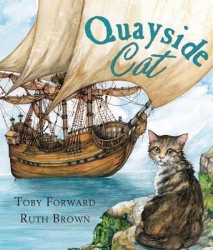The Quayside Cat by Forward, Toby