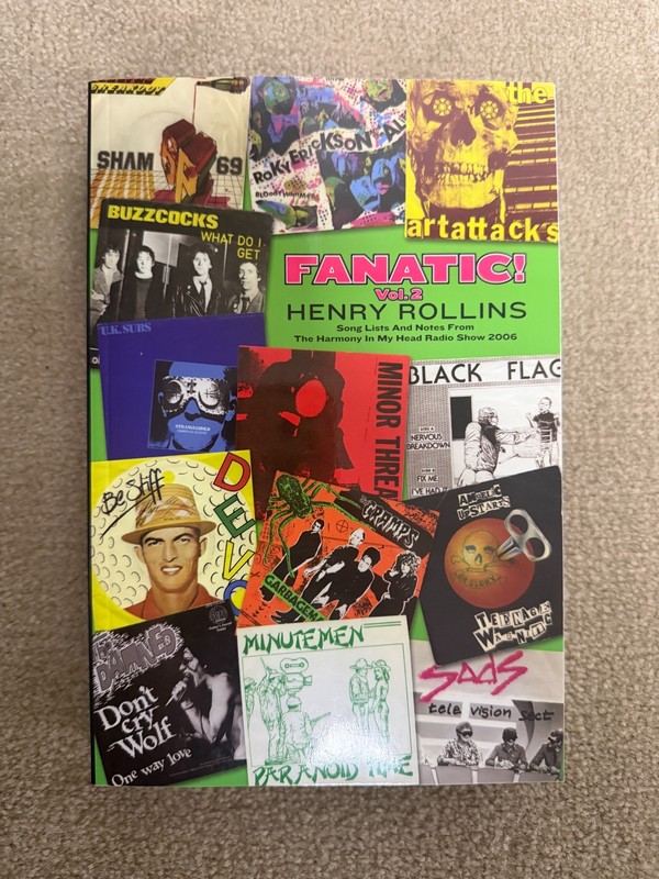 Henry Rollins – Fanatic!, Vol. 2: Song Lists and Notes from the Harmony ….