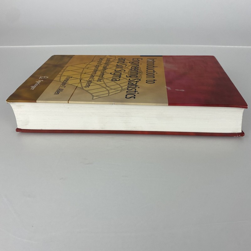 INTRODUCTION TO ENGINEERING STATISTICS AND SIX SIGMA by T. Allen gallery