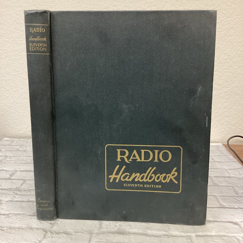 Radio Handbook 11th Ed 1947 R.L. Dawley Vintage Electronics Ham Radio Manual HC