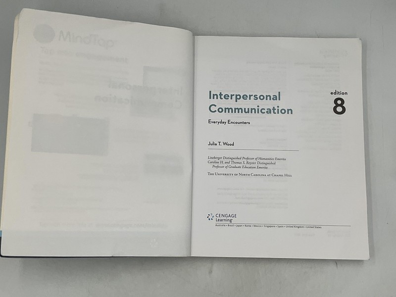 Interpersonal Communication EVERYDAY ENCOUNTERS Julia T. Wood Paperback gallery