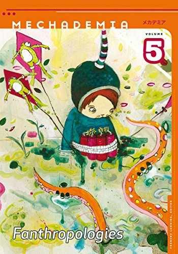 Mechademia 5: Fanthropologies – Paperback, by Lunning Frenchy – Very Good