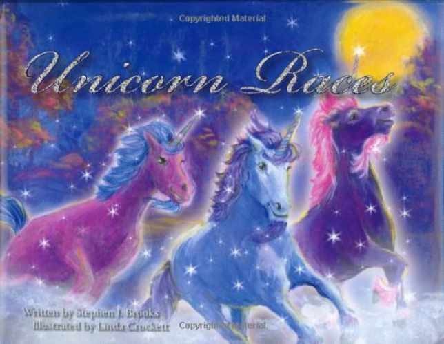 Unicorn Races – Hardcover, by Brooks Stephen J. – Very Good