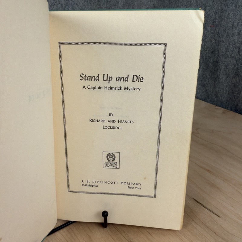 Stand Up & Die by Richard & Frances Lockridge; Main Line / Lippincott 1953 no DJ gallery
