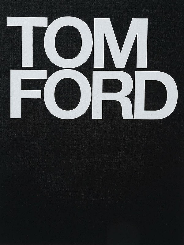 Tom Ford, Ford, Tom,Foley, Bridget, Good Book