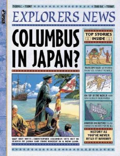 History News: Explorers News – Paperback By Johnstone, Michael – GOOD