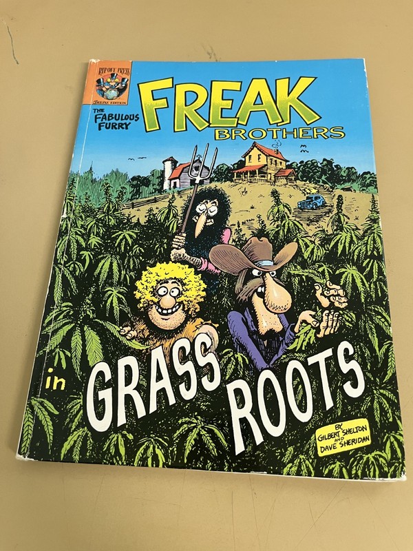 The Fabulous Furry Freak Brothers in Grass Roots – Hardcover, Rip Off Press