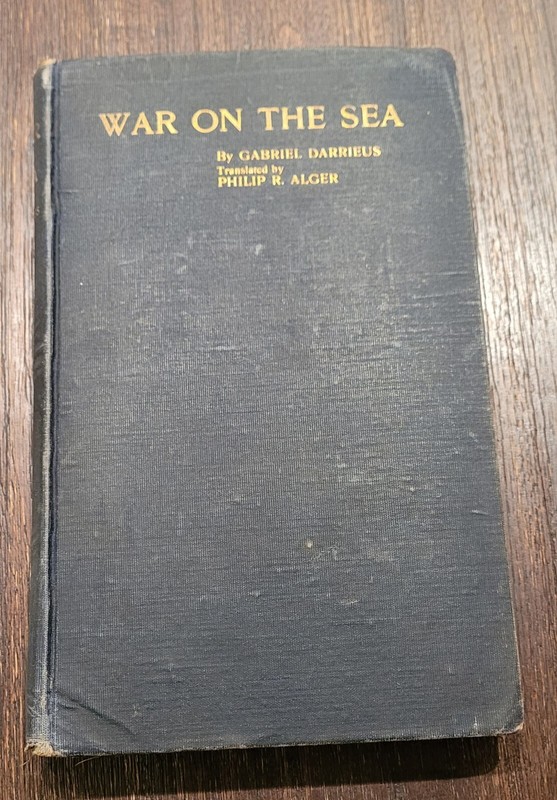 Hard To Find War on the Sea; Gabriel Darrieus, Navy Library, Naval HB