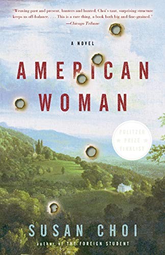 American Woman: A Novel by Susan Choi