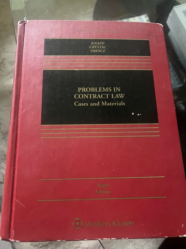 Problems in Contract Law : Cases and Materials 9th Edition By Knapp, Crystal…