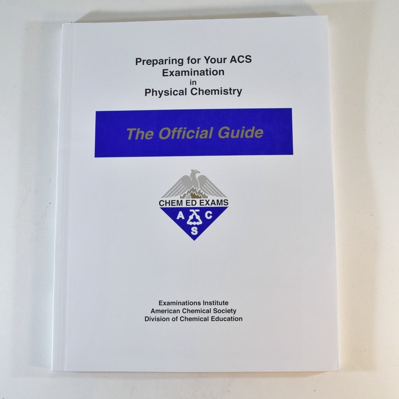 Preparing for you ACS Examination in Physical Chemistry : Official Guide