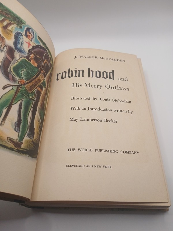 Robin Hood and His Merry Outlaws, HC 1946 2nd Printing, Color/B&W Illustrations
