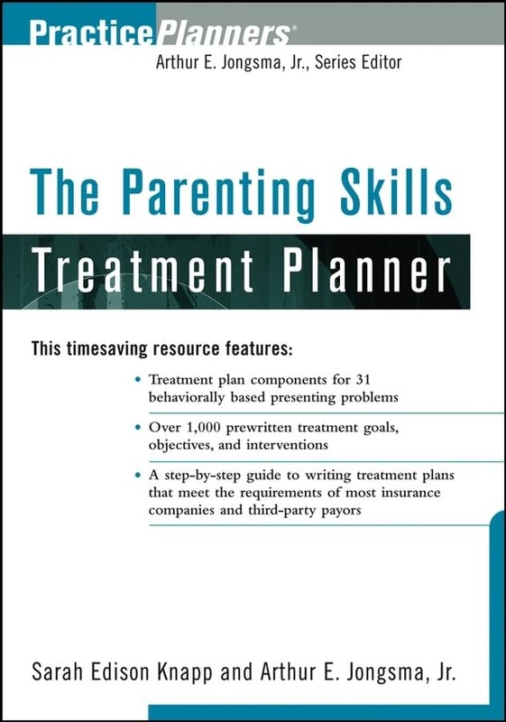 The Parenting Skills Treatment Plan…, Knapp, Sarah Ed