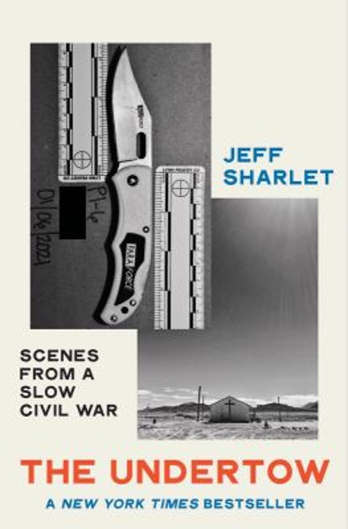 The Undertow : Scenes from a Slow Civil War Hardcover Jeff Sharle