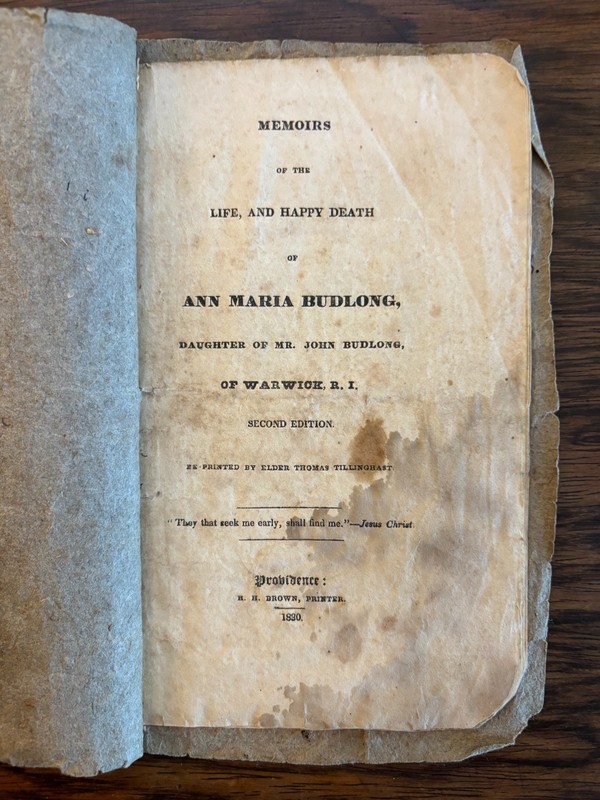 1830 MEMOIR LIFE & HAPPY DEATH RHODE ISLAND CHRISTIAN WOMAN ANN MARIA BUDLONG