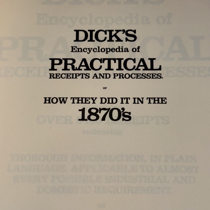 Dicks Encyclopedia of Practical Receipts & Processes -No Dust Jacket