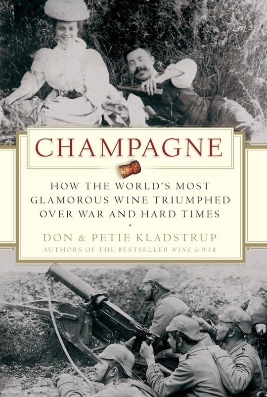 Champagne: How the World?s Most Glamorous Wine T… by Kladstrup, Petie Hardback