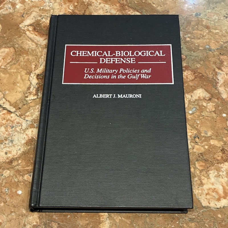 Book Chemical Biological Defense US Policy Gulf War Desert Storm Military Books
