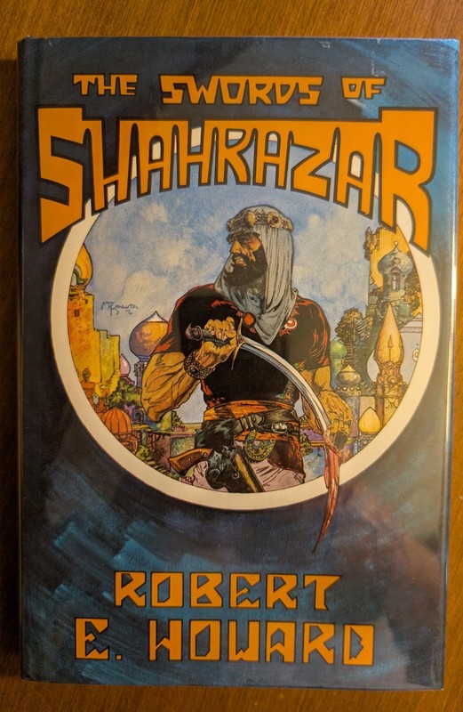 SWORDS OF SHAHRAZAR Robert E. Howard Michael Kaluta art SIGNED FAX HC/DJ 1976