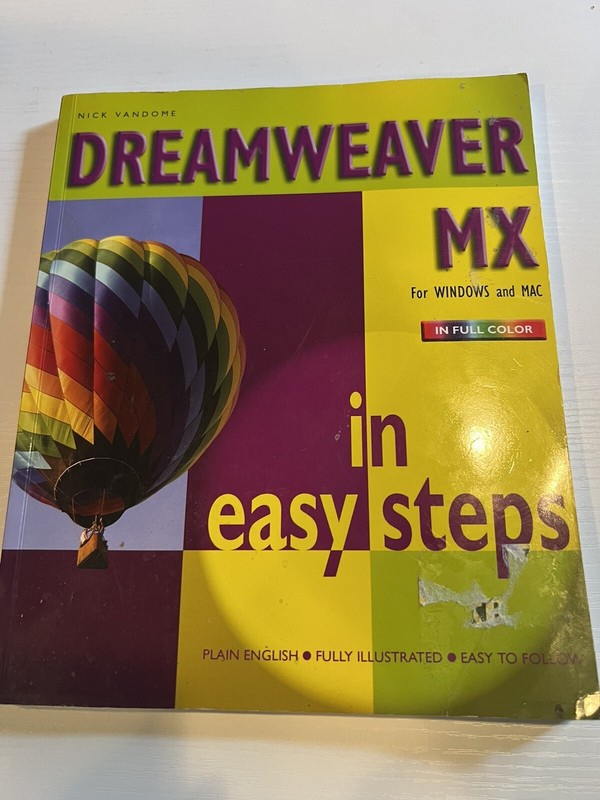 Dreamwevaer MX for Windows and Mac Nick Vandome