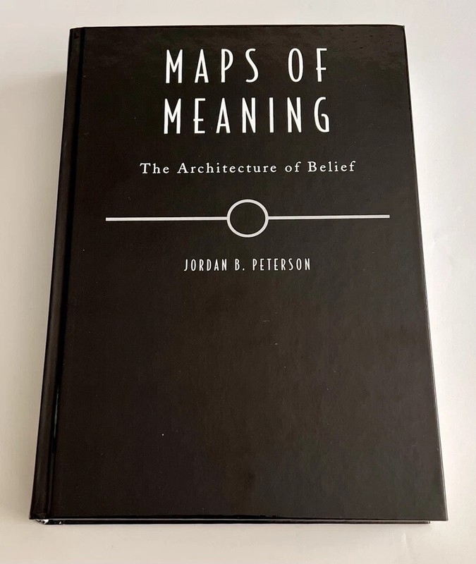 Maps Of Meaning (hardcover ) by Jordan B Peterson……