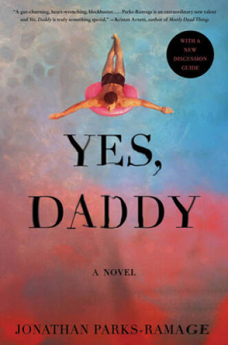 Yes, Daddy – Paperback By Parks-Ramage, Jonathan – ACCEPTABLE