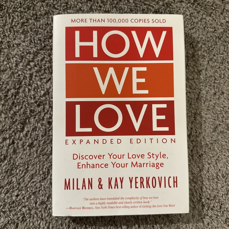 How We Love Expanded Edition Milan & Kay Yerkovich Paperback Love Marriage