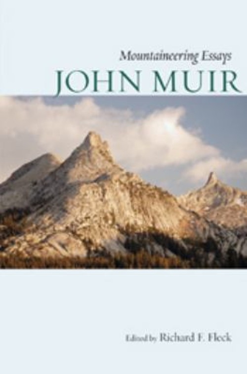Mountaineering Essays Paperback John Muir