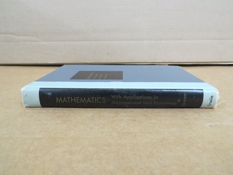 Mathematics With Applications in Management & Economics Bowen 1965 Irwin gallery