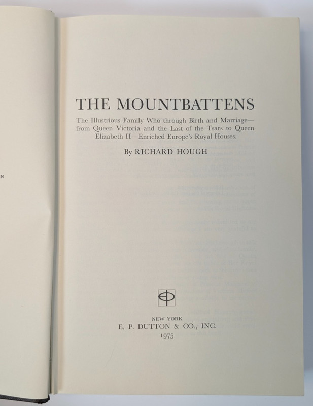 Mountbattens Richard Hough First Edition 1975 Queen Victoria Prince Philip Royal gallery