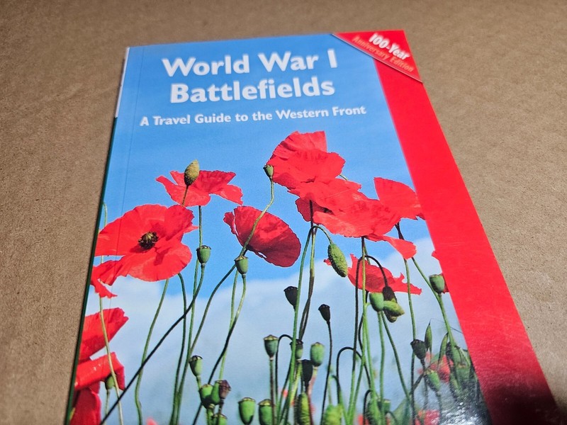 WORLD WAR I BATTLEFIELDS TRAVEL GUIDE BOOK WESTERN FRONT WAR MILITARY WWI WW1 gallery