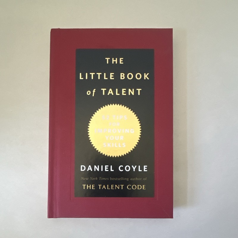 Daniel Coyle The Little Book of Talent Hardcover 2012 Improving Skills