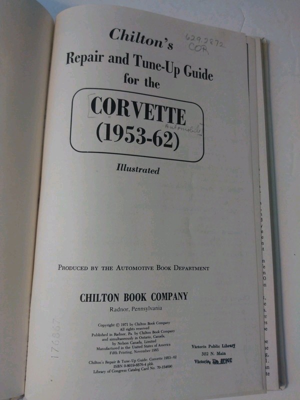 CHILTON'S 6576 CORVETTE 1953 TO 1962 - 235/265/283/327 Repair EX LIB TUNE UP gallery