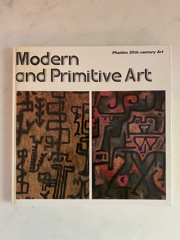 Modern and Primitive Art Book – Phaidon 20th-Century Art – Charles Wentinck 1979