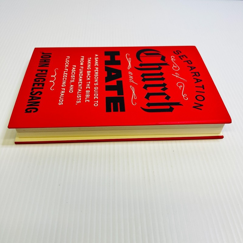 Separation of Church and Hate: A Sane Person's Guide to Taking Back the Bible gallery